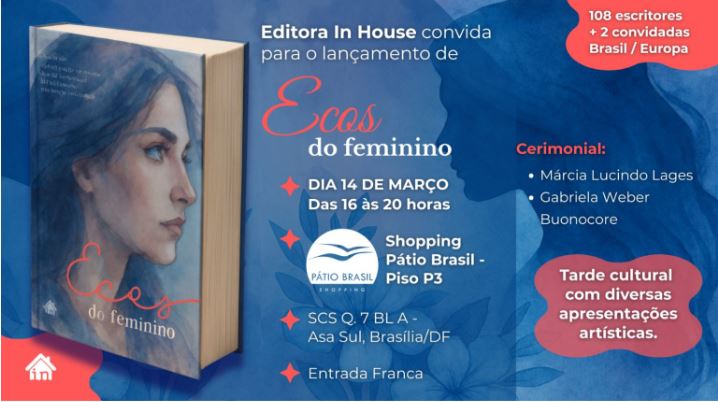 Livro Ecos do Feminino reúne 108 escritoras em lançamento cultural em Brasília