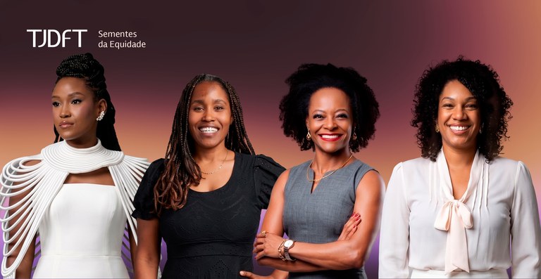 TJDFT homenageia trajetória de mulheres  negras  no serviço público