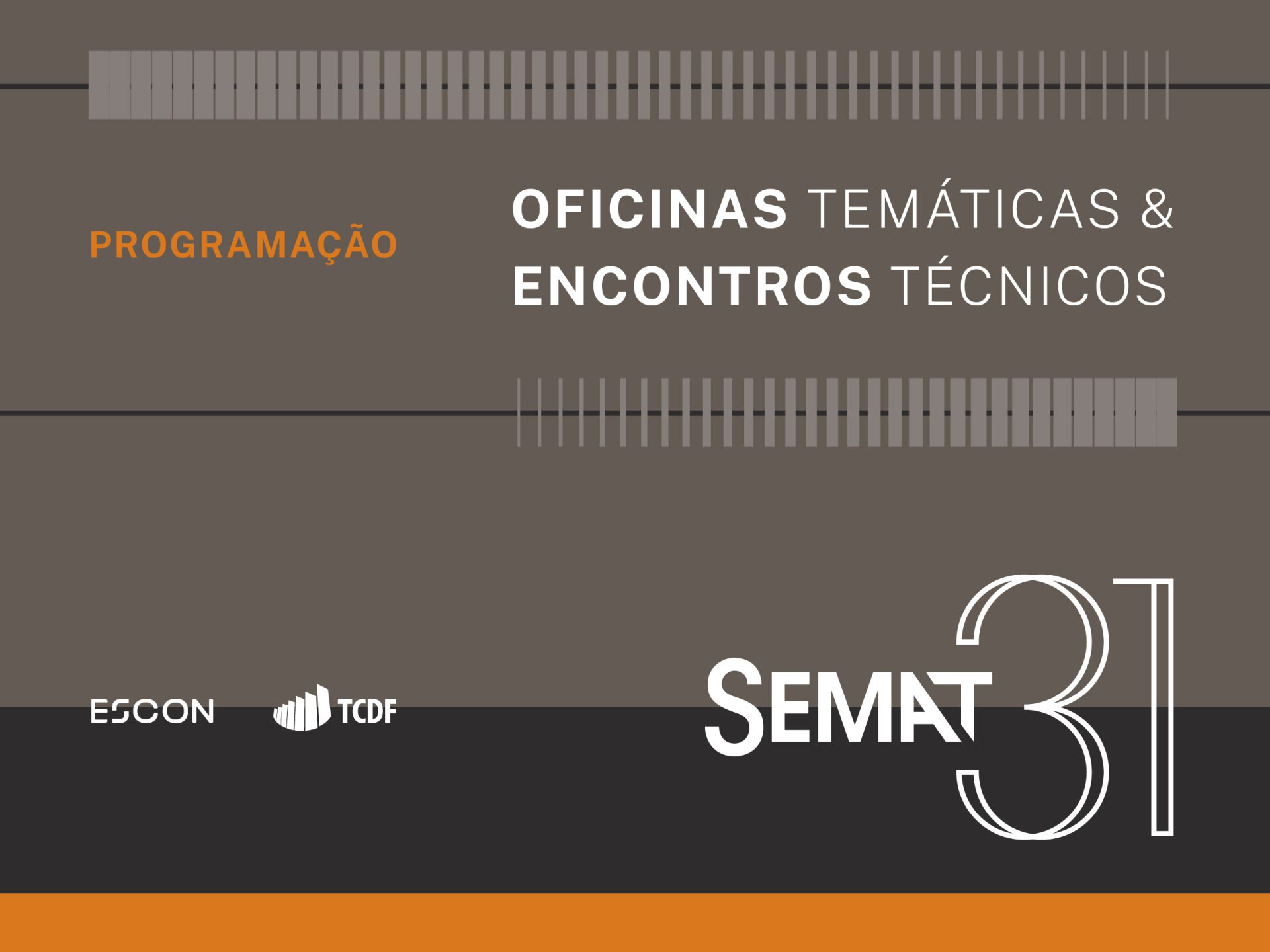 31º Semat terá programação complementar com oficinas e encontros técnicos